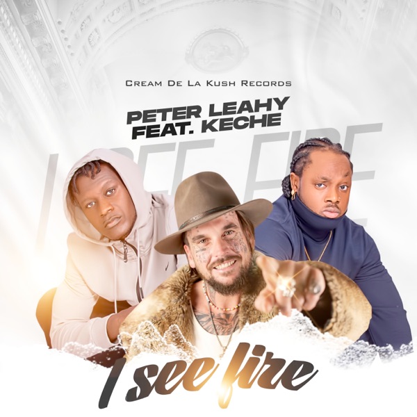 I See Fire ft Keche
